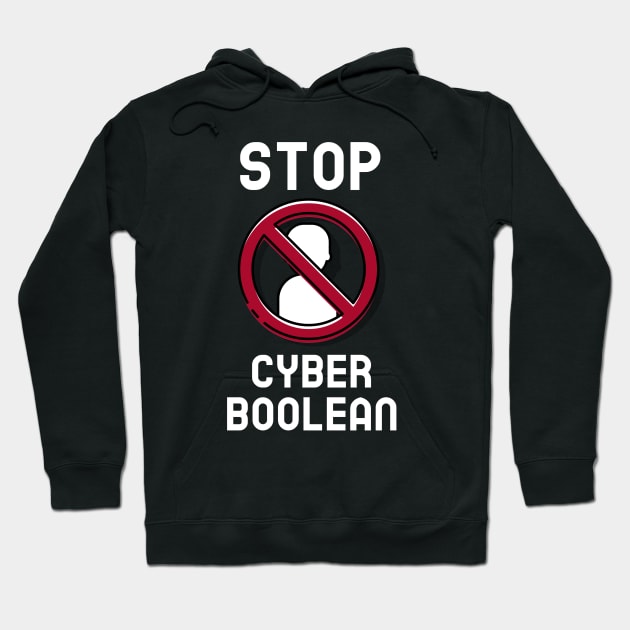 Stop Cyber Boolean Cybersecurity Hoodie by OldCamp
